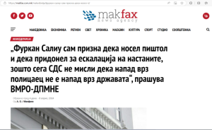 Фото 2, makfax.mk, 08.04.2024: “Фуркан Салиу сам призна дека носел пиштол и дека придонел за ескалација на настаните, зошто сега СДС не мисли дека напад врз полицаец не е напад врз државата“, прашува ВМРО-ДПМНЕ“